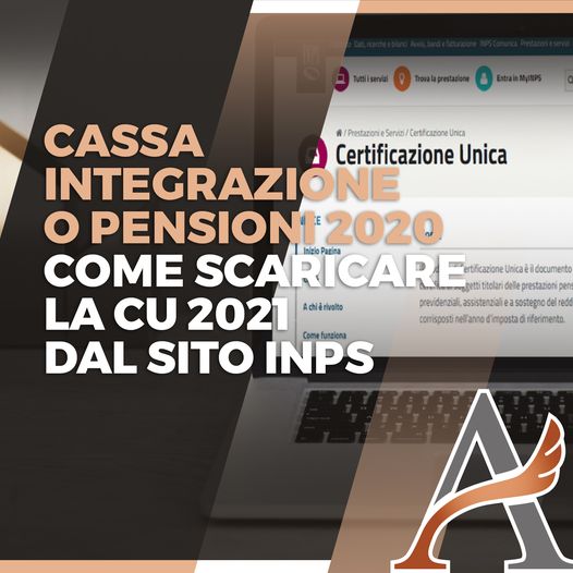 Cassa integrazione o pensioni 2020: come scaricare la CU 2021 dal sito INPS